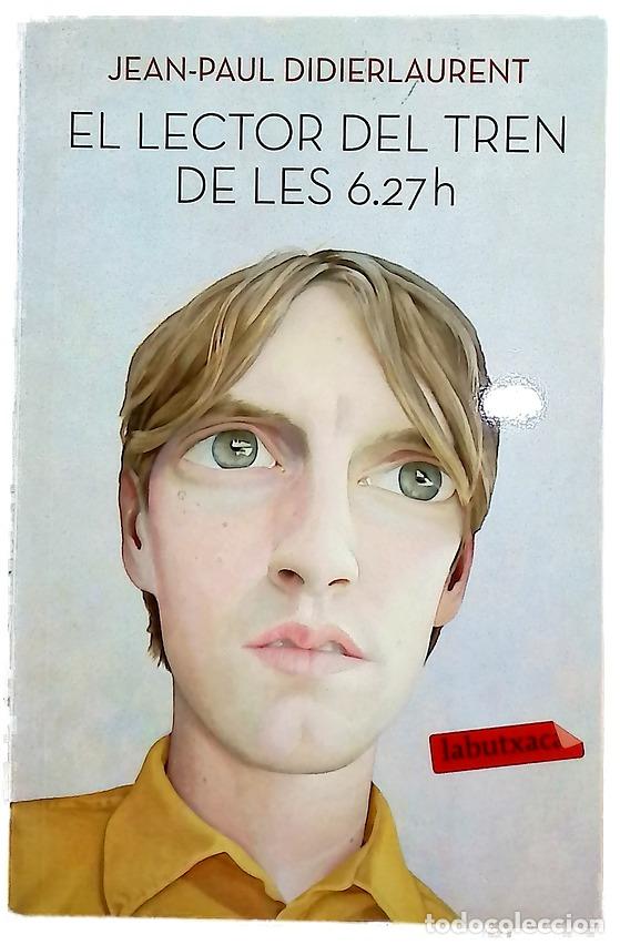 Libros: El lector del tren de les 6.27 h.