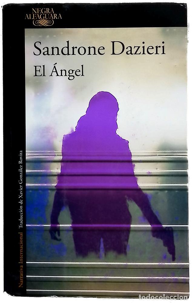 Libros: El &aacute;ngel - Dazieri, Sandrone; Gonz&aacute;lez Rovira, Xavier