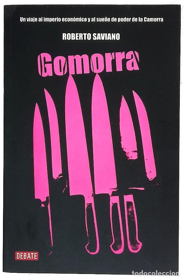 books: Gomorra un viaje al imperio econ&oacute;mico y al sue&ntilde;o de poder de la Camorra