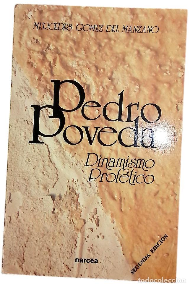 books: Pedro Poveda dinamismo prof&eacute;tico