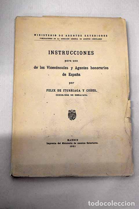books: Instrucciones para uso de los vicec&oacute;nsules y agentes honorarios de Espa&ntilde;a