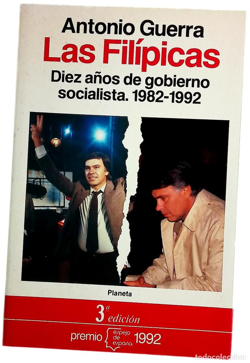 B&uuml;cher: Las fil&iacute;picas diez a&ntilde;os de gobierno socialista, 1982-1992
