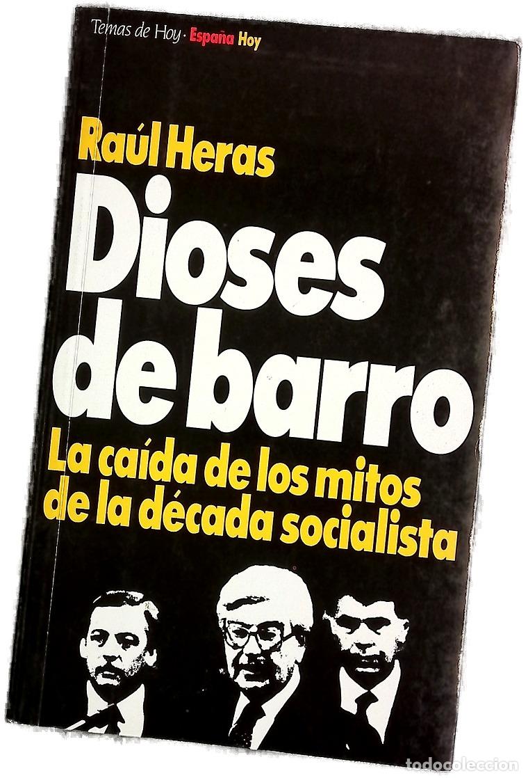 Libros: Dioses de barro - Heras, Ra&uacute;l