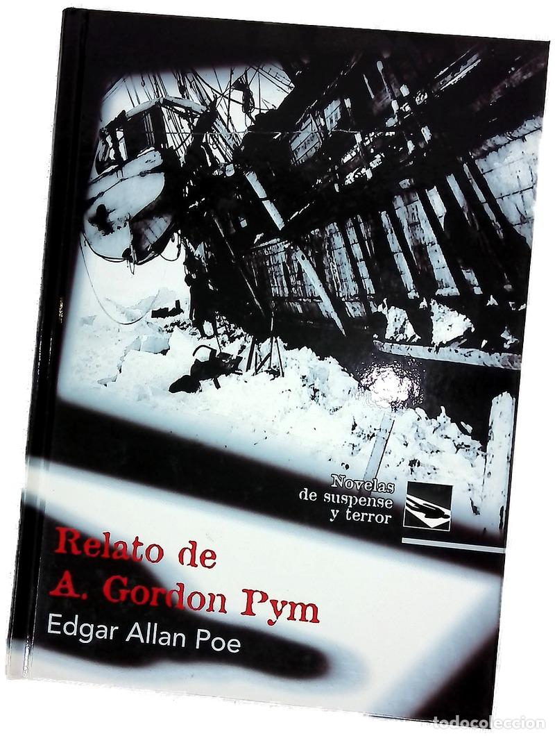 Libros: Relato de A. Gordon Pym - Poe, Edgar Allan