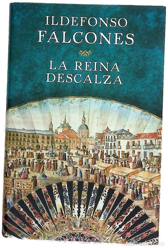 Libros: La reina descalza - Falcones, Ildefonso