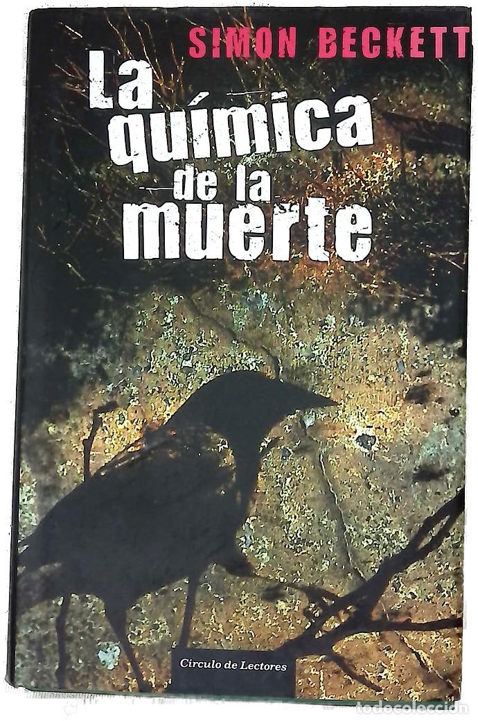 Libros: La qu&iacute;mica de la muerte - Beckett, Simon