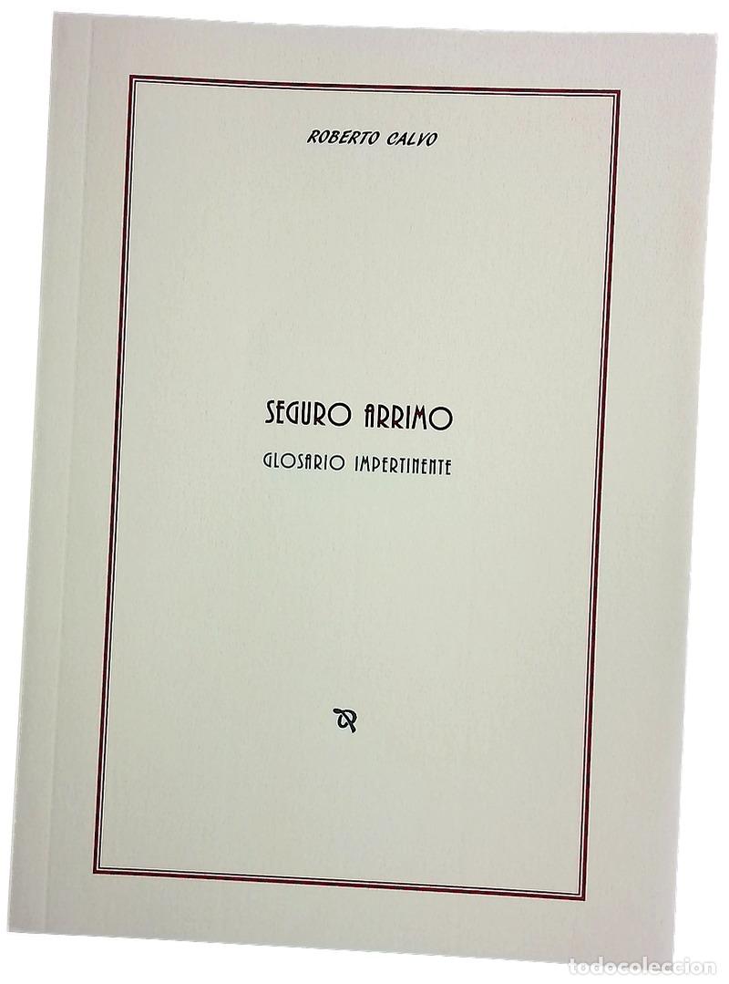 Libros: Seguro arrimo : glosario impertinente (1991-1993)