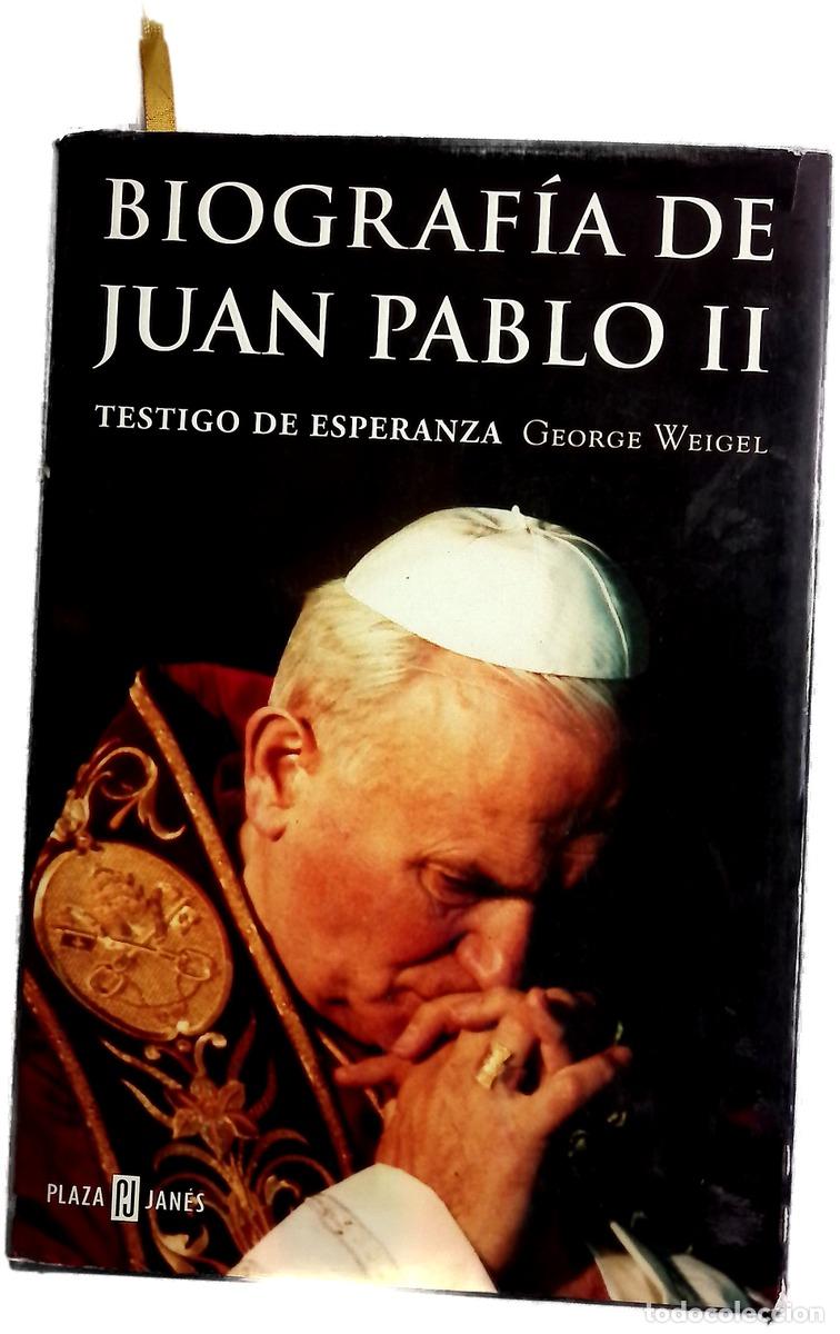 Libros: Biograf&iacute;a de Juan Pablo II testigo de esperanza