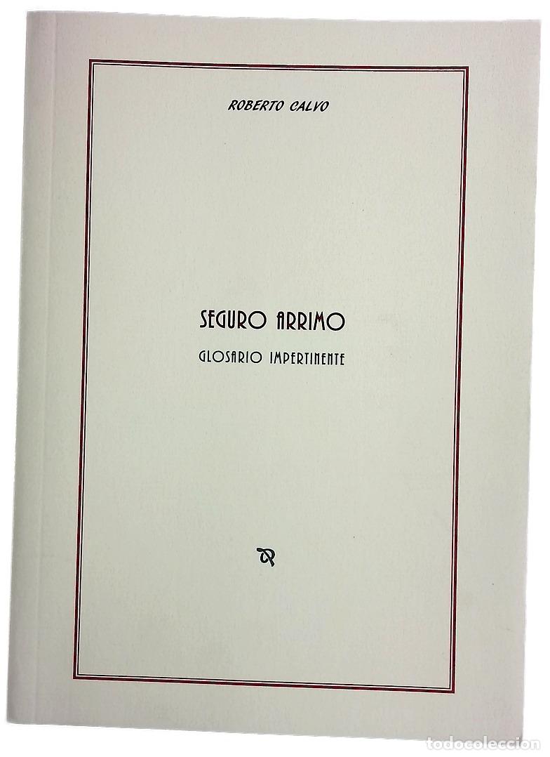 Libros: Seguro arrimo : glosario impertinente (1991-1993)