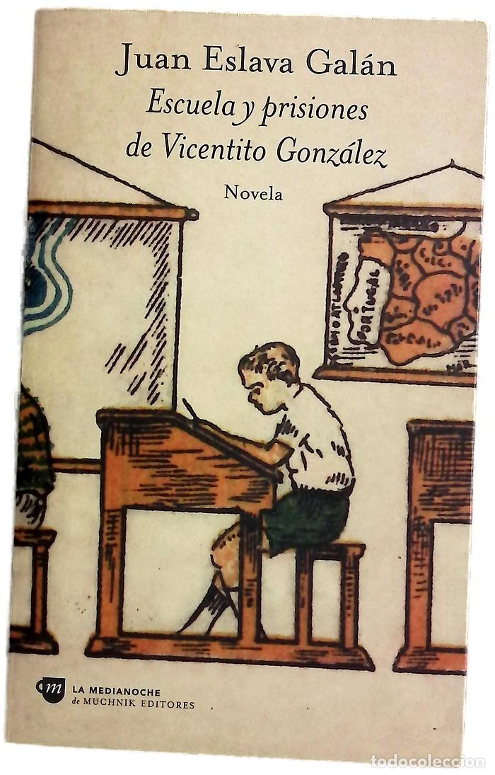Libros: Escuela y prisiones de Vicentito Gonz&aacute;lez