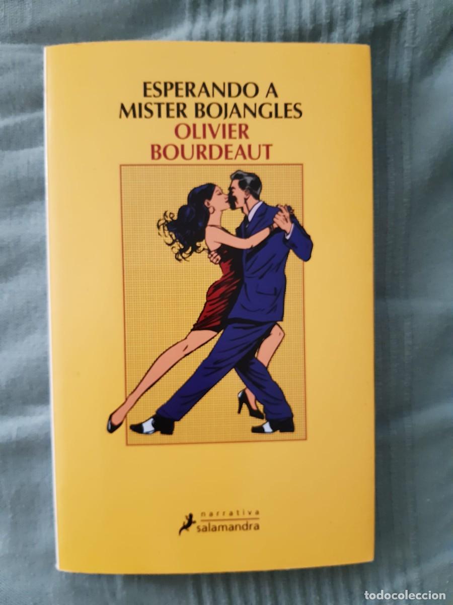 Livres: ESPERANDO A MISTER BOJANGLES. Olivier Bourdeaut
