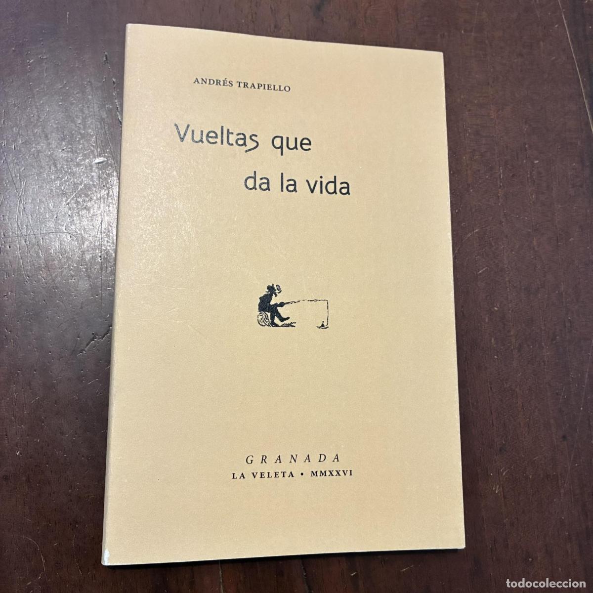 Libros: Vueltas que da la vida - Andr&eacute;s Trapiello