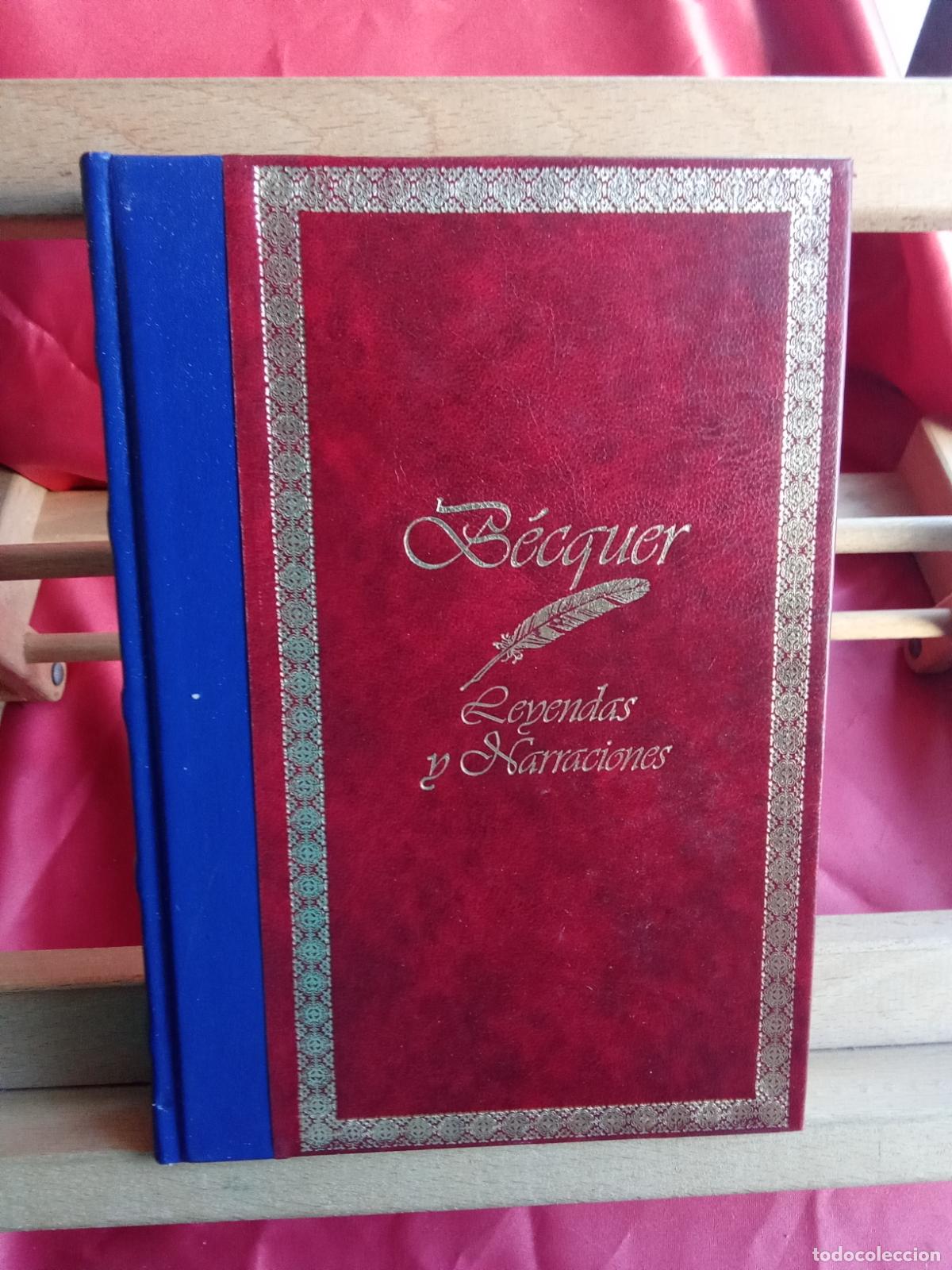 Libros: Leyendas y Narraciones. Gustavo Adolfo B&eacute;quer L.31642-1297