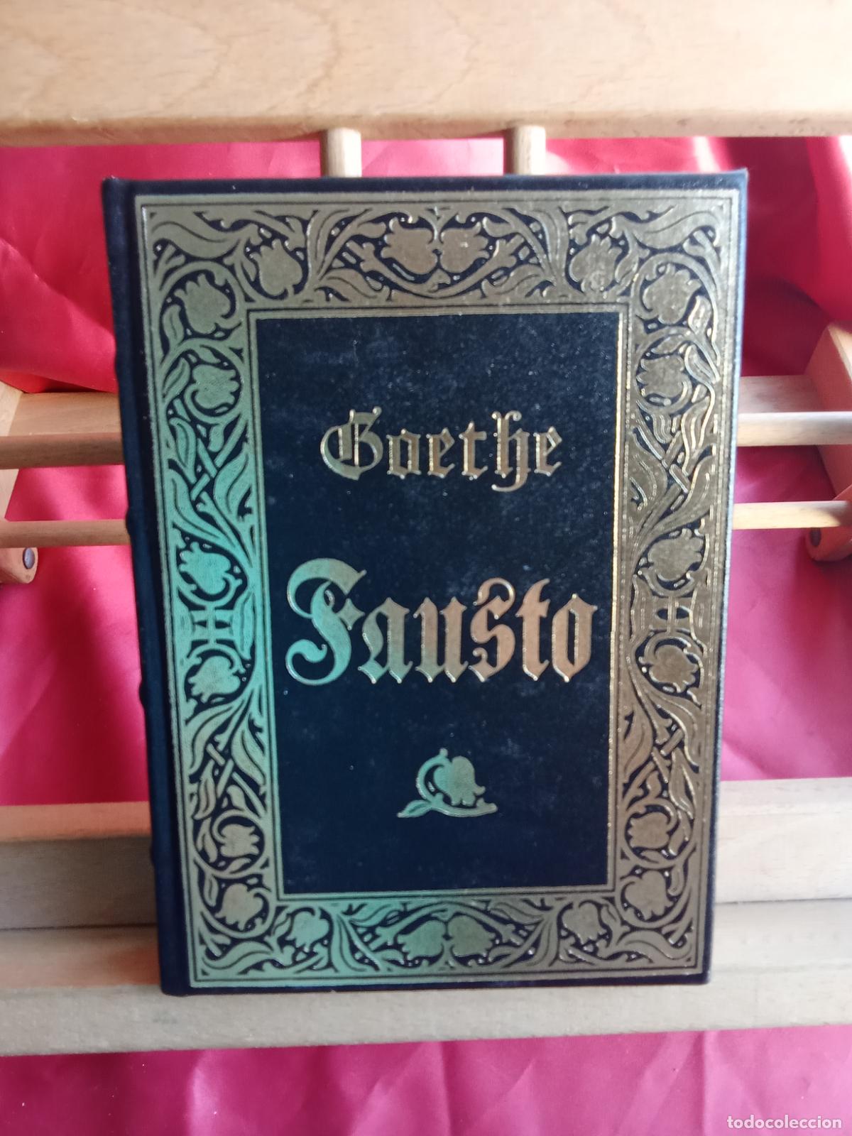 Libros: Fausto. Johann Wolfgang Goethe L.31642-1300
