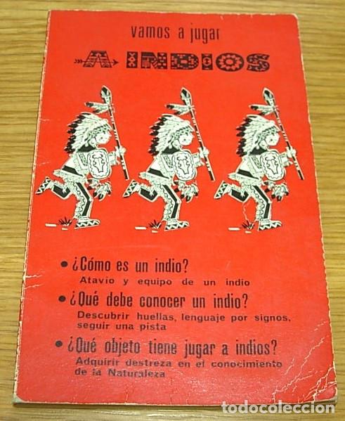 Libros: Libro VAMOS A JUGAR A INDIOS de Berti Breuer-Bewer Editorial Vilamala 1967
