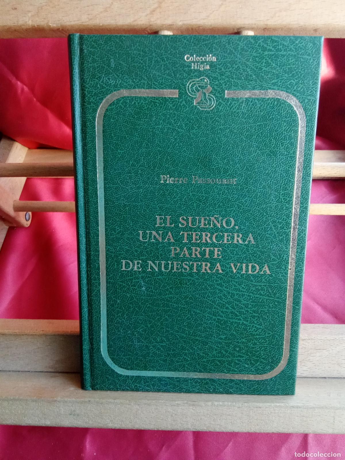 Libros: El sue&ntilde;o, una tercera parte de nuestra vida. Pierre Passouant L.31642-1309