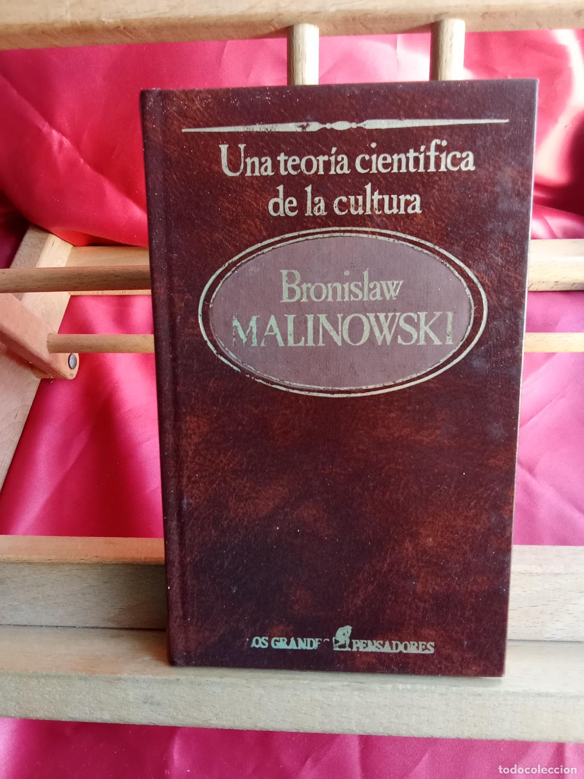 Libros: Una teor&iacute;a cientifica de la cultura. Bronislaw Malinowski L.31642-1312