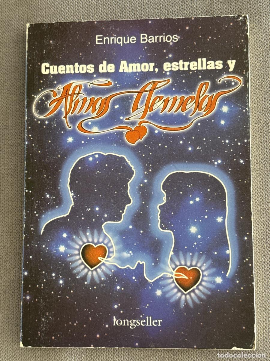 Libros: Cuentos de Amor, estrellas y almas gemelas - Enrique Barrios