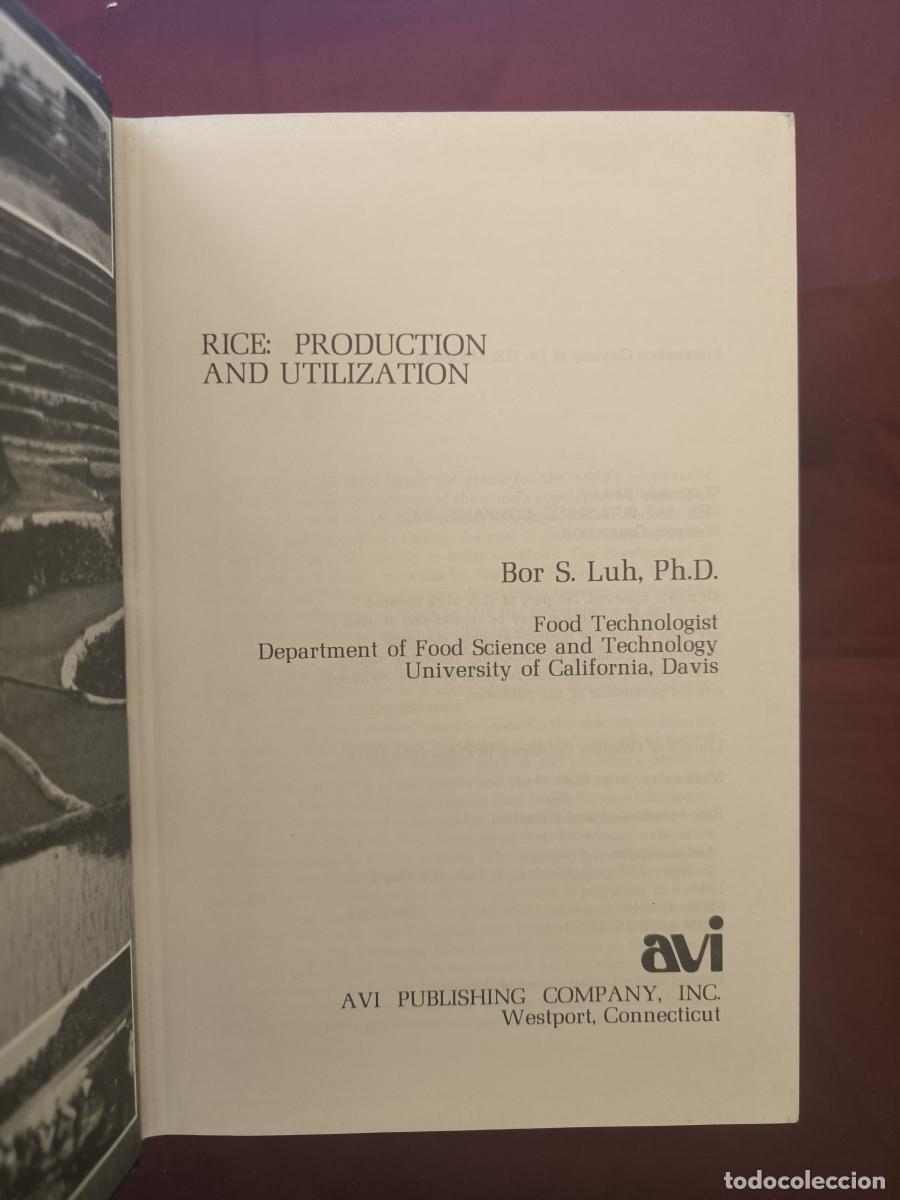 Libros: Rice: Production and Utilization - Bor Shiun Luh, Ph.D.