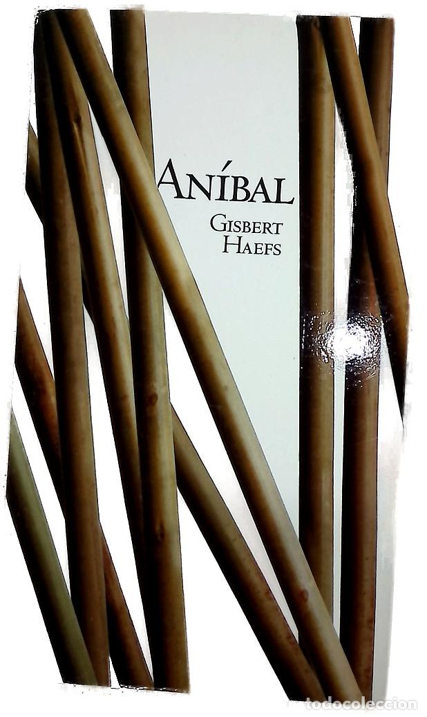 Libros: An&iacute;bal - Haefs, Gisbert - El Pa&iacute;s