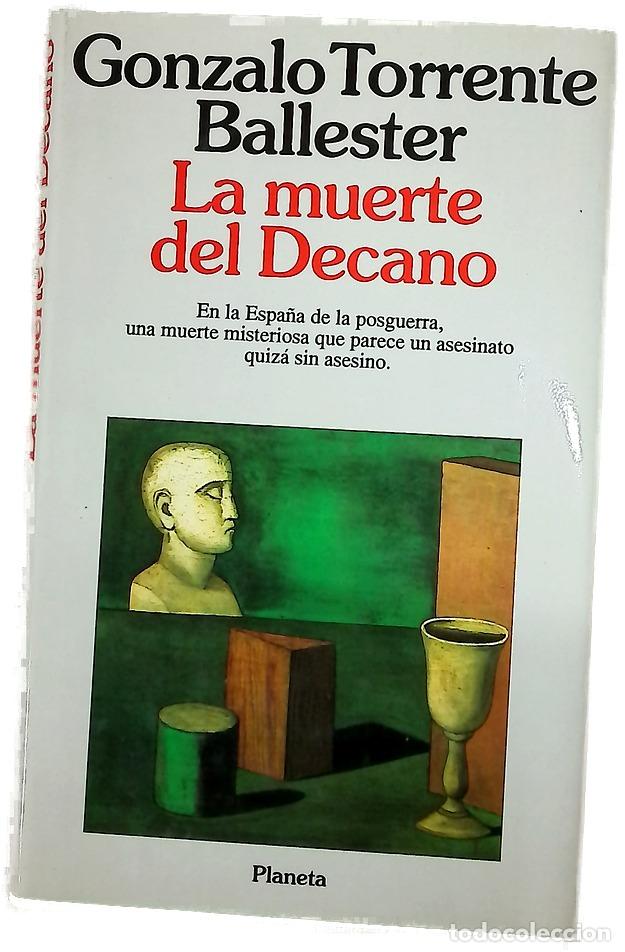 Libros: La muerte del decano - Torrente Ballester, Gonzalo