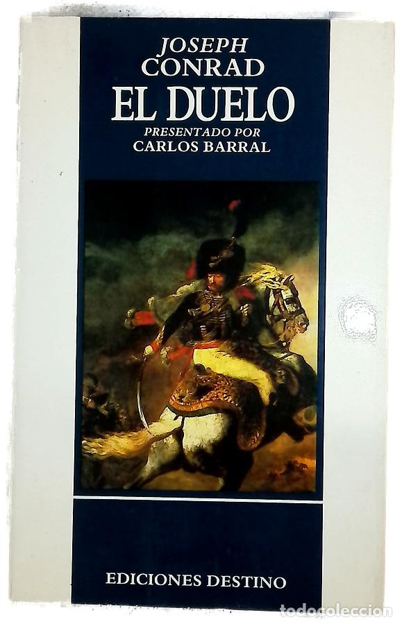Libros: El duelo - Conrad, Joseph; Prada, Jos&eacute; Manuel de