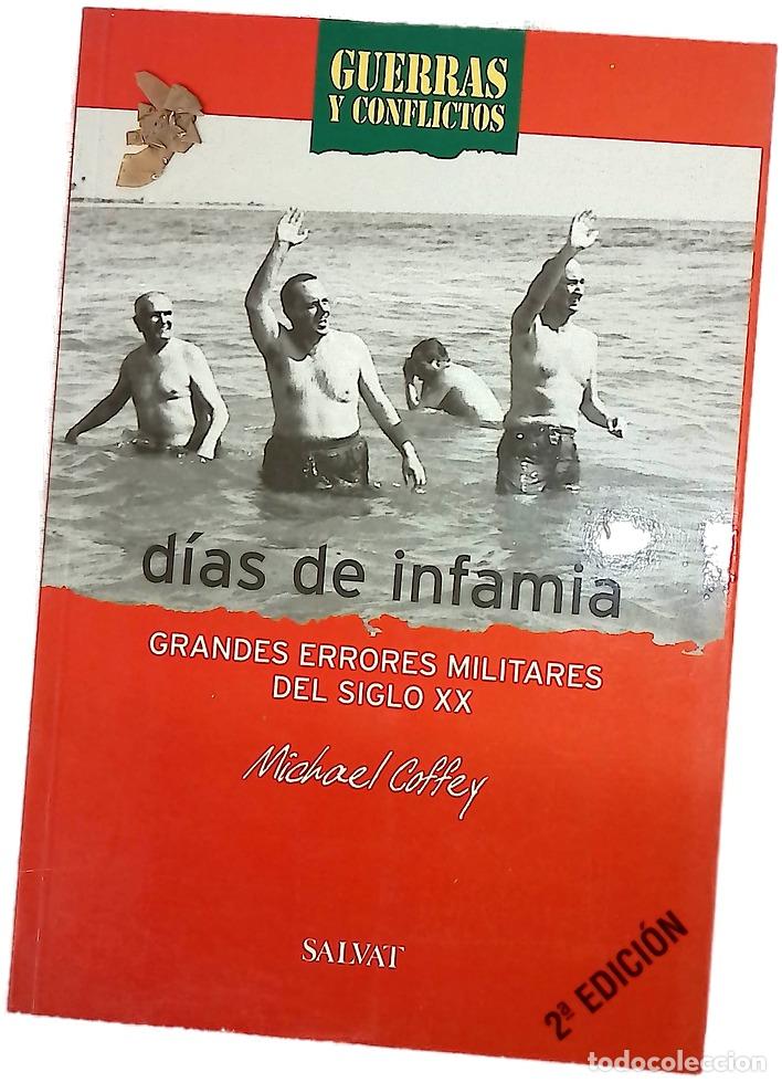 Libros: D&iacute;as de infamia grandes errores militares del siglo XX