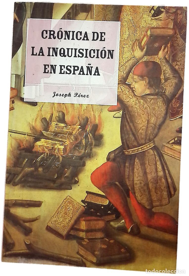 Livros em segunda m&atilde;o: Cr&oacute;nica de la Inquisici&oacute;n en Espa&ntilde;a