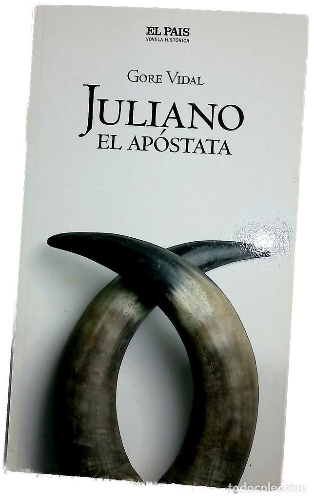Livros em segunda m&atilde;o: Juliano, el Ap&oacute;stata - Vidal, Gore