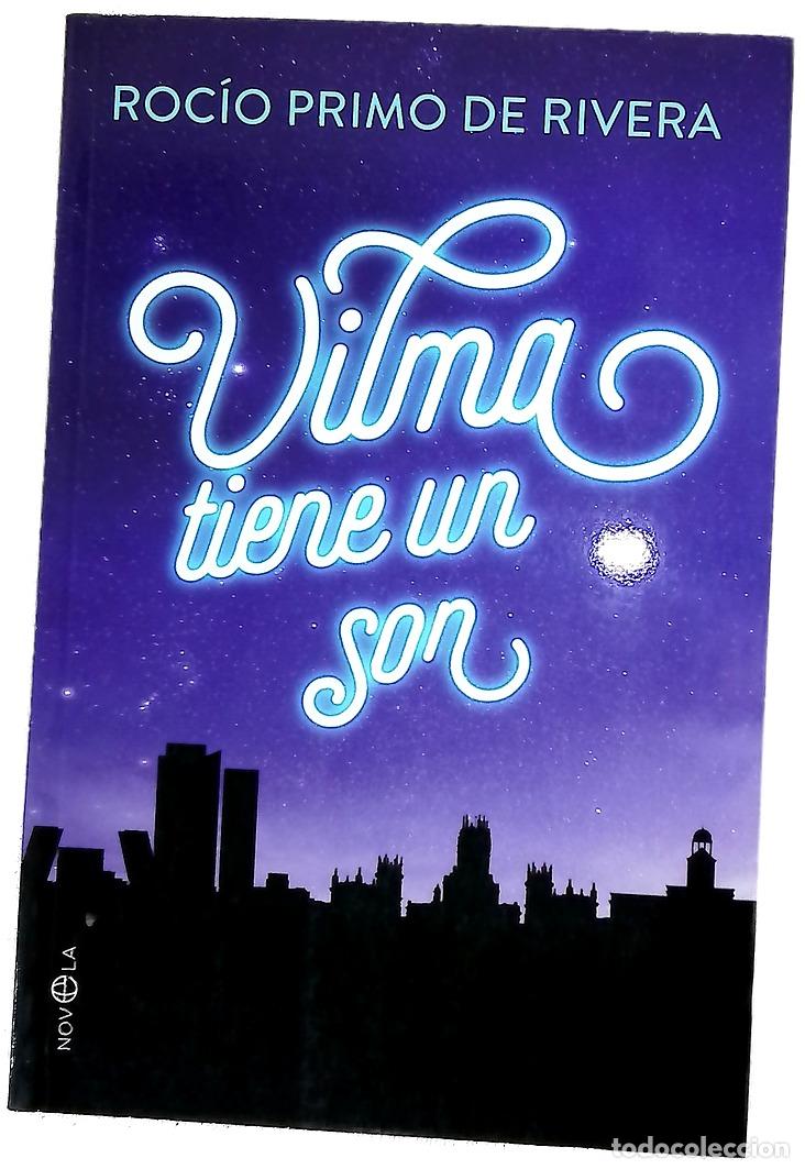 Libros: Vilma tiene un son - Primo de Rivera, Roc&iacute;o