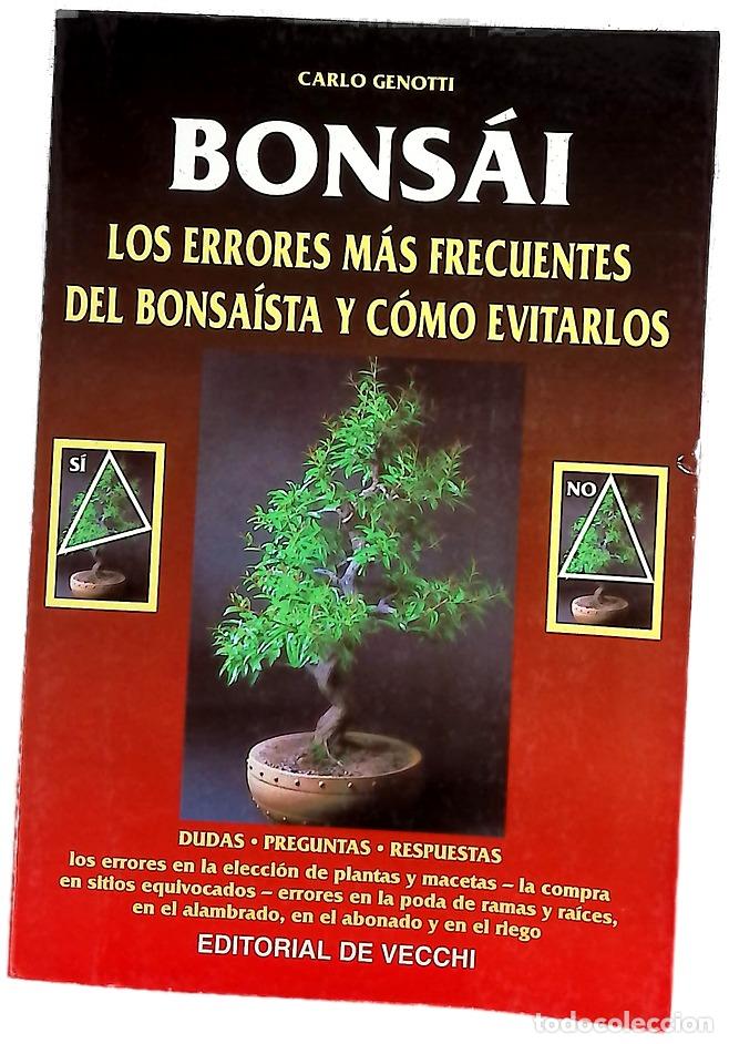 Libros: Bonsai los errores m&aacute;s frecuentes del bonsa&iacute;sta y c&oacute;mo evitarlos