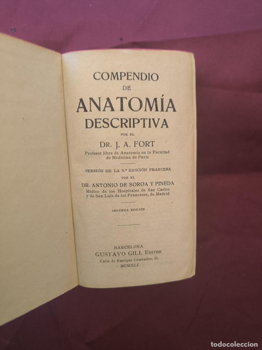 Libros: COMPENDIO DE ANATOMIA DESCRIPTIVA DR. J.A. FORT - GUSTAVO GILI EDITOR - 1941 - 2&ordf;EDICI&Oacute;N - Dr. J. A.