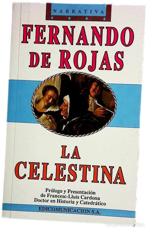 Libros: La celestina, o, La tragidomedia de Calixto y Melibea - Foto 1