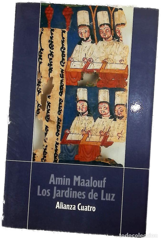 Libros: Los jardines de luz - Maalouf, Amin; Garc&iacute;a-Lomas, Mar&iacute;a Concepci&oacute;n