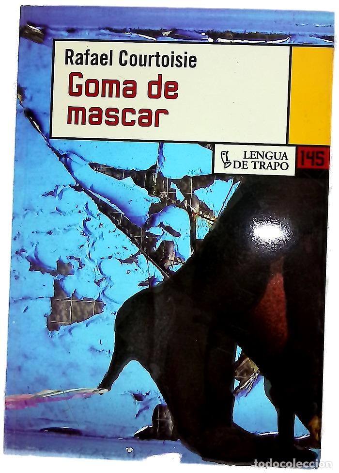 Livros em segunda m&atilde;o: Goma de mascar - Courtoisie, Rafael