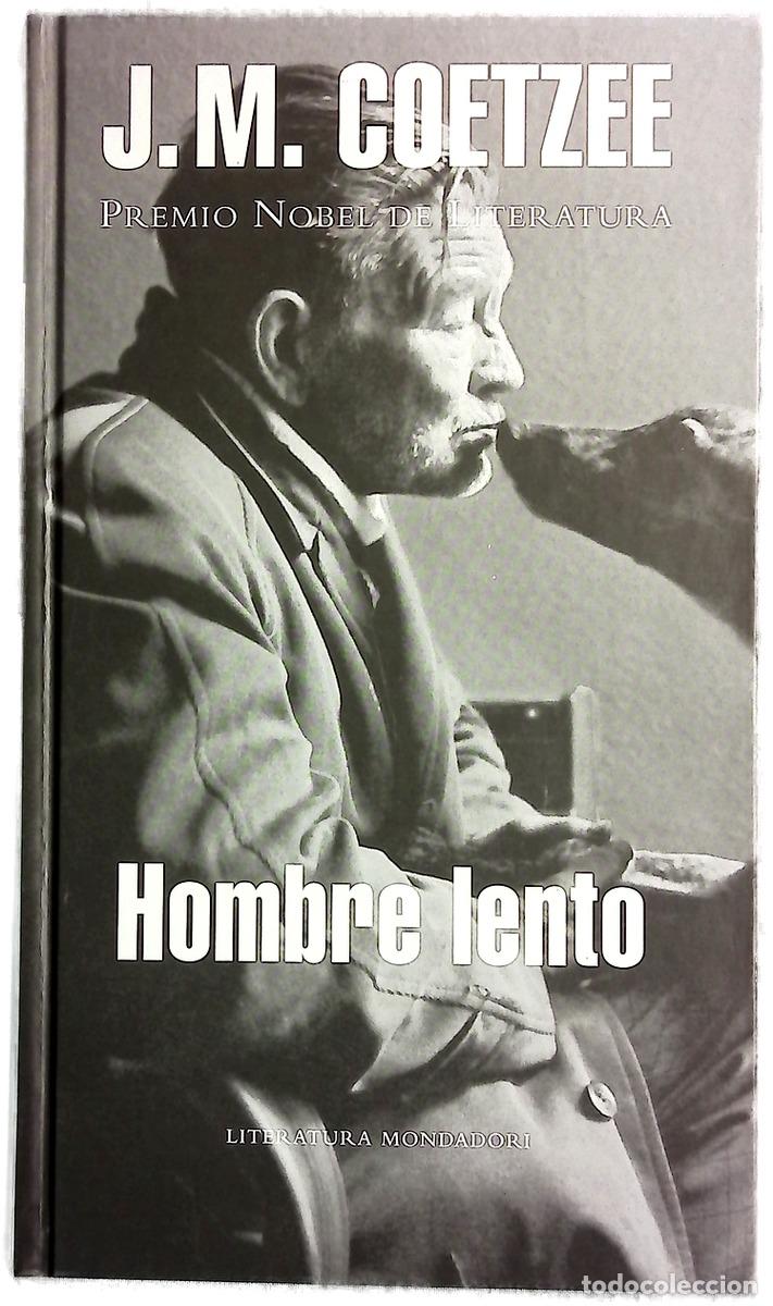 Livros em segunda m&atilde;o: Hombre lento - Coetzee, J. M