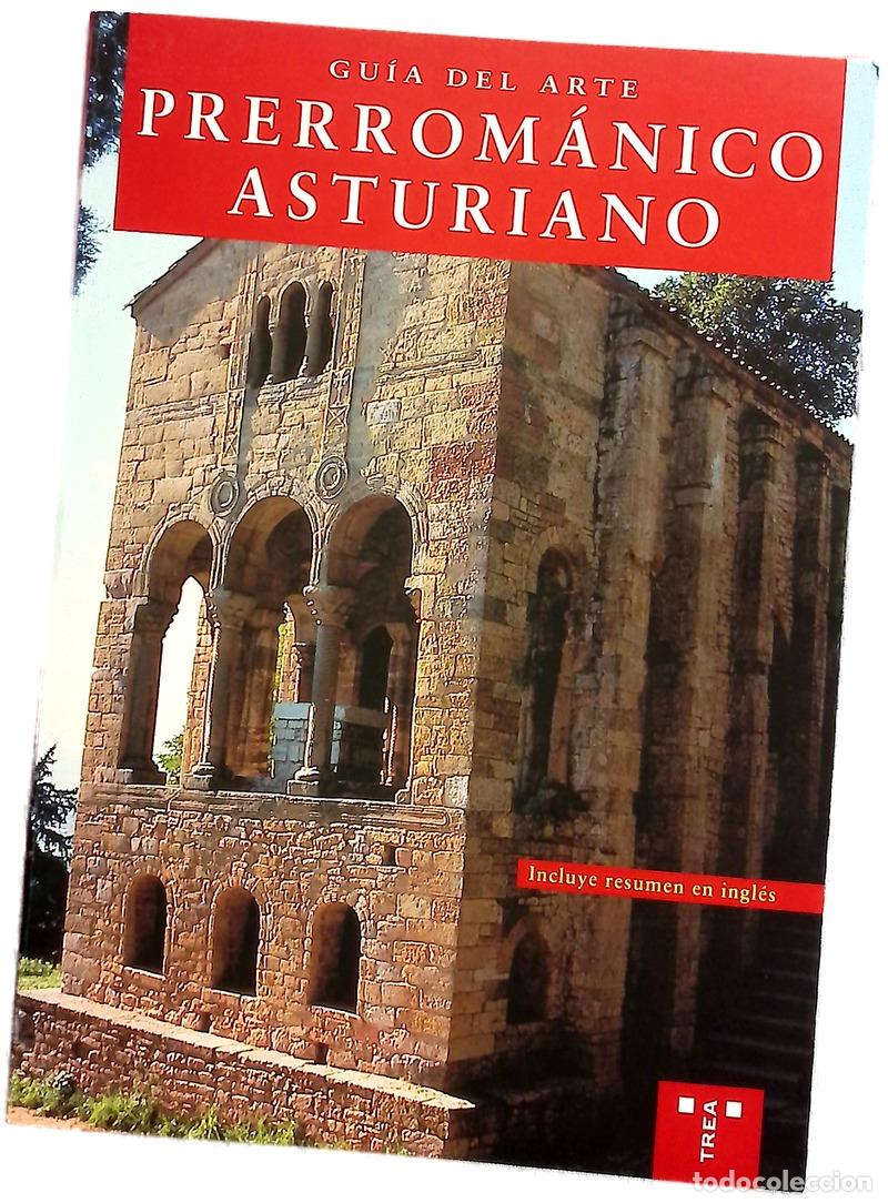 Libros: Gu&iacute;a del arte prerrom&aacute;nico asturiano