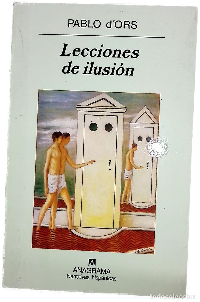 Libros: Lecciones de ilusi&oacute;n - Ors, Pablo d'