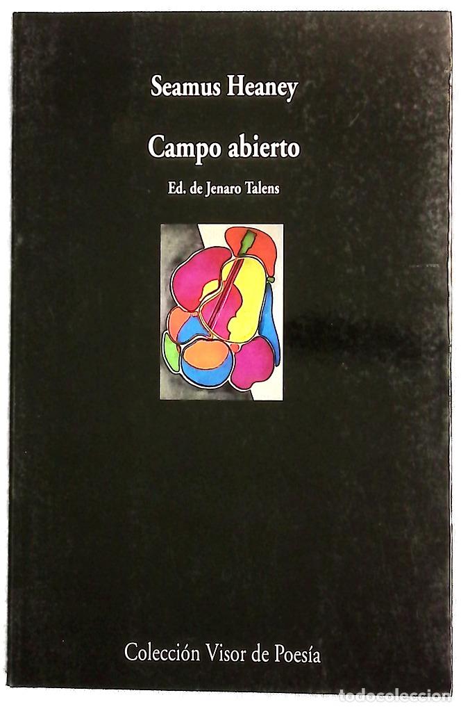 Libros: Campo abierto Opened ground : antolog&iacute;a po&eacute;tica (1966-1996)