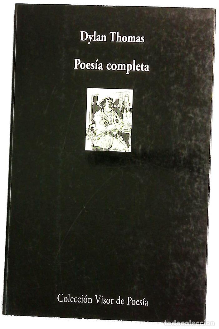 Libros: Poes&iacute;a completa - Thomas, Dylan
