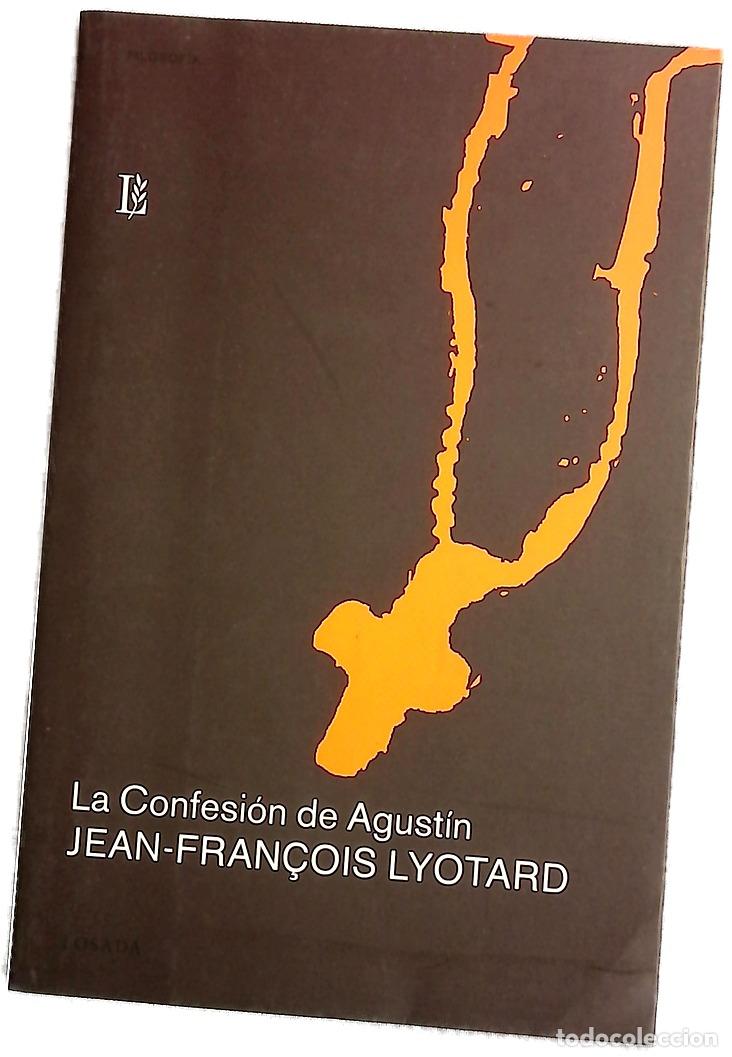 Libros: La confesi&oacute;n de Agust&iacute;n - Lyotard, Jean-Fran&ccedil;ois