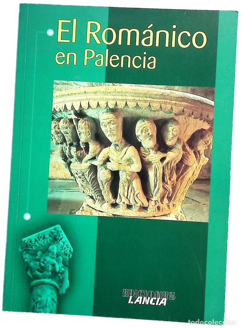Libros: El Rom&aacute;nico en Palencia - Herbosa, Vicente