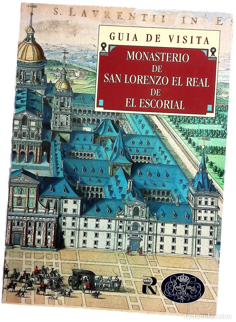 Libros: Monasterio de San Lorenzo el Real de El Escorial gu&iacute;a de visita