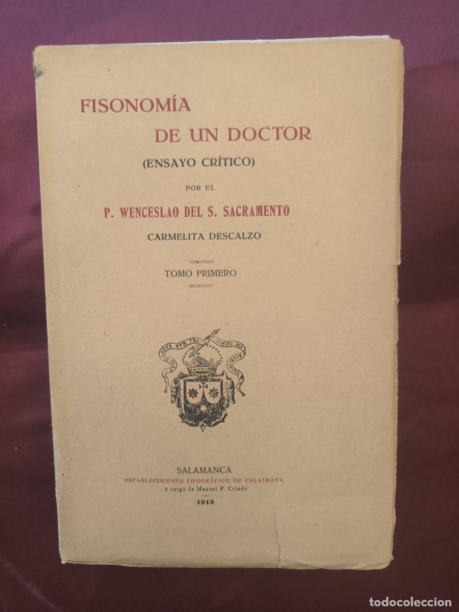 Libros: Fisonom&iacute;a de un doctor: (ensayo cr&iacute;tico) - P. Wenceslao del Sant&iacute;simo Sacramento
