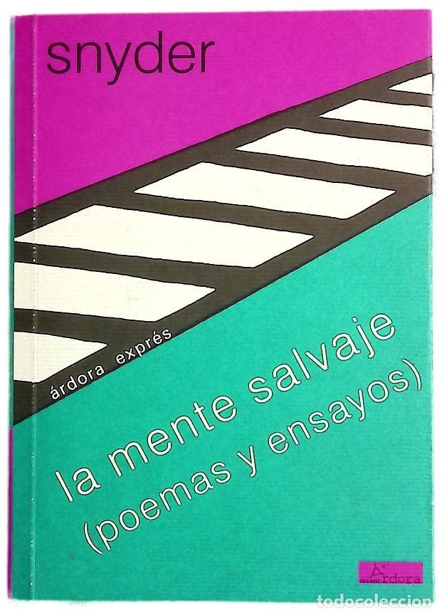 Libros: La mente salvaje (poemas y ensayos)