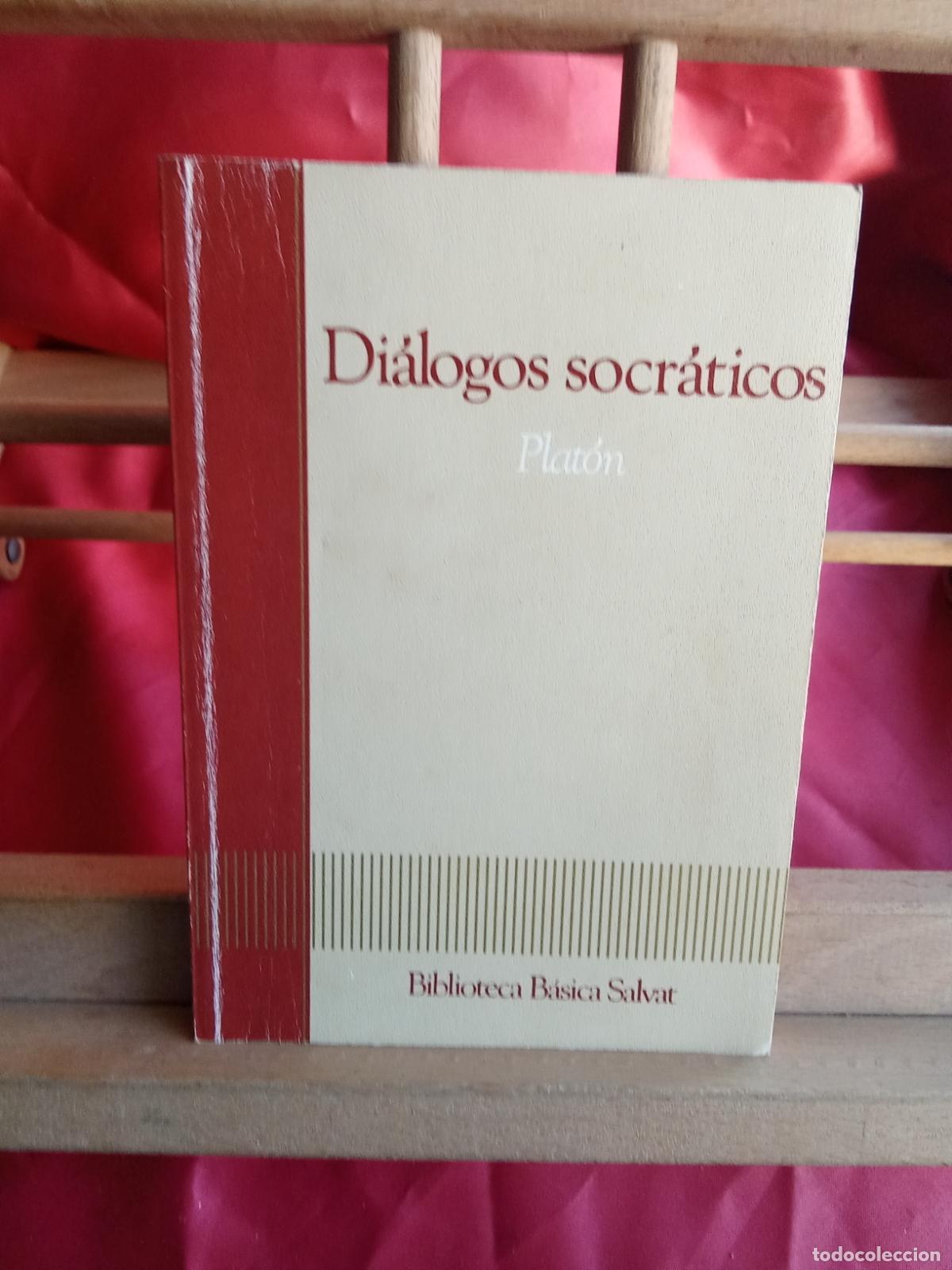 Libros: Di&aacute;logos socr&aacute;ticos. Plat&oacute;n L.31642-1343