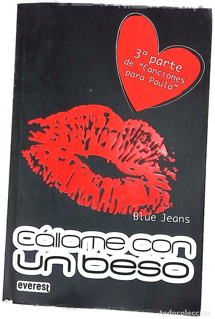 Libros: C&aacute;llame con un beso - Blue Jeans