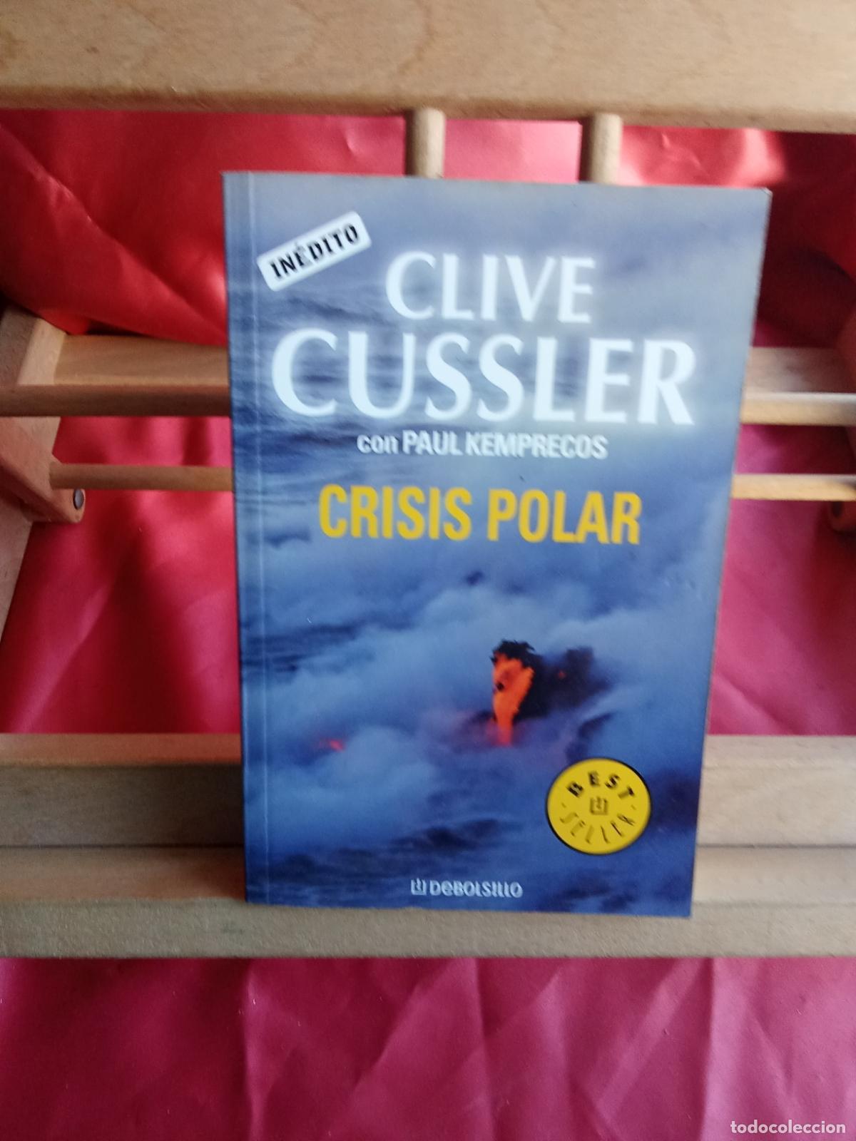 Libri di seconda mano: Crisis polar. Clive Cussler con Paul Kemprecos L.31642-1345
