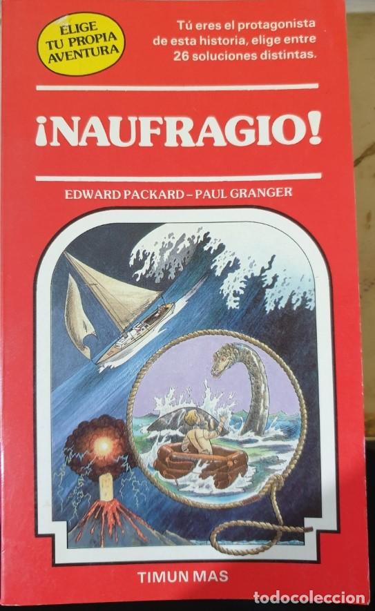 Libros: NAUFRAGIO - elige tu propia aventura - n&ordm; 11 - timun mas - PACKARD/GRANGER, Edward/Paul. - tdk220 -