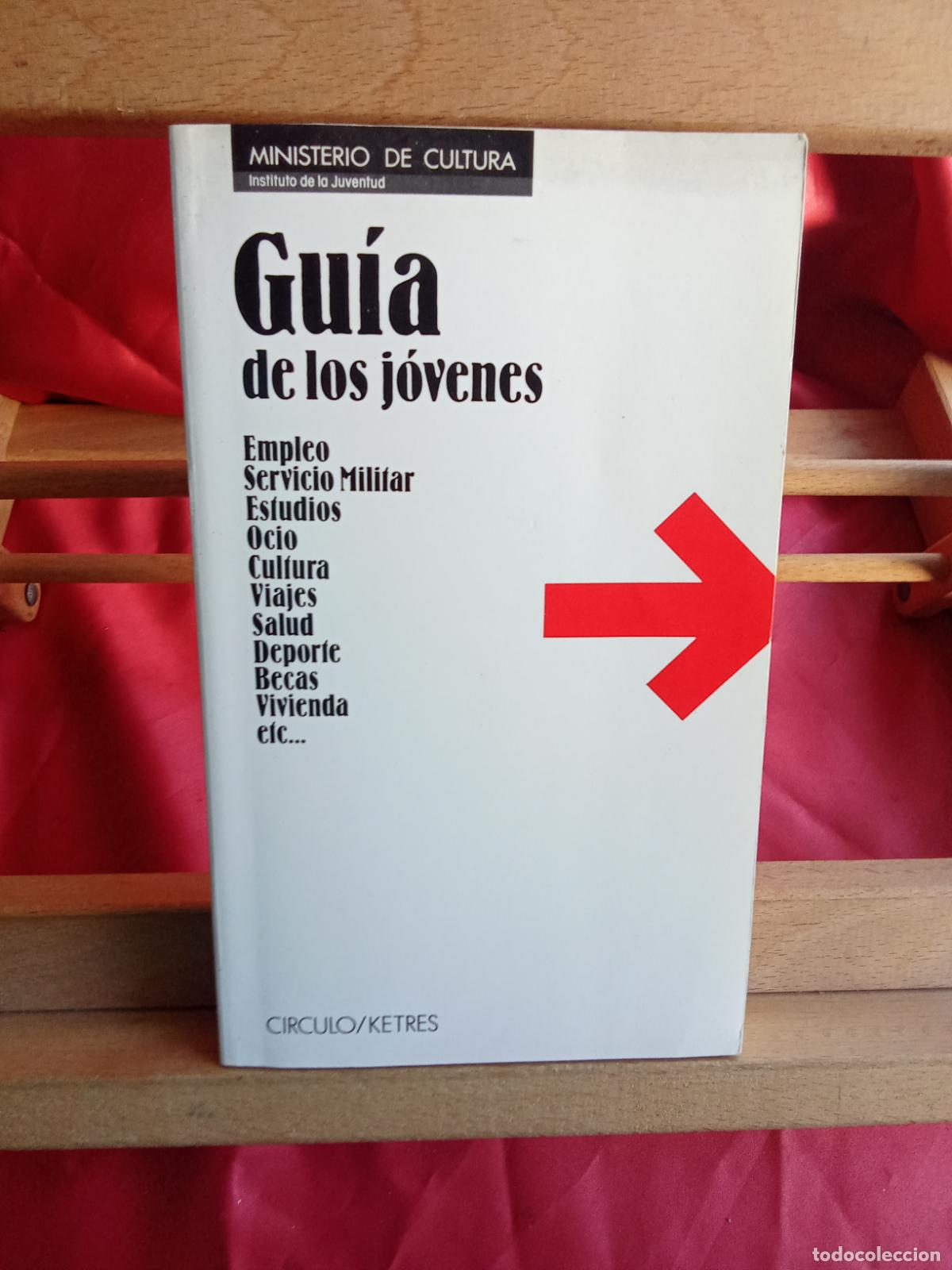 Libros: Gu&iacute;a de los jovenes. Ministerio de cultura L.31642-1350